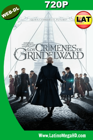 Animales Fantásticos: Los Crímenes de Grindelwald (2018) Latino HD WEB-DL 720P ()